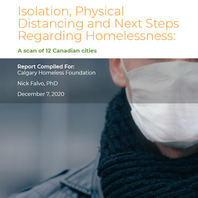 Isolation, Physical Distancing and Next Steps Regarding Homelessness